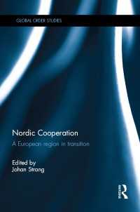 Nordic Cooperation : A European region in transition