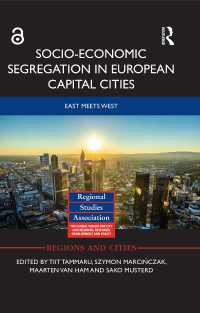 欧州の首都にみる社会経済的分離<br>Socio-Economic Segregation in European Capital Cities : East meets West