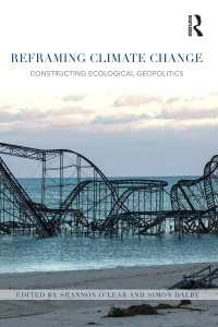 Reframing Climate Change : Constructing ecological geopolitics