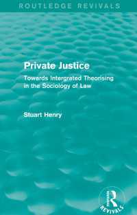 Private Justice : Towards Integrated Theorising in the Sociology of Law
