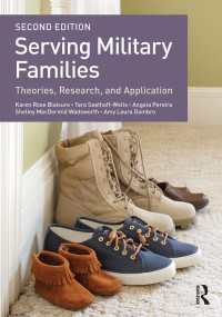 Serving Military Families : Theories, Research, and Application（2 NED）