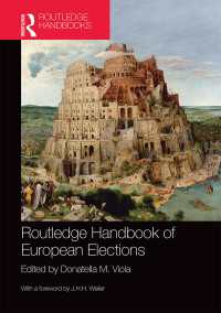 ラウトレッジ版　欧州議会選挙ハンドブック<br>Routledge Handbook of European Elections