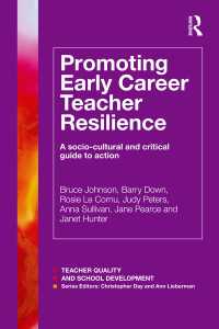 Promoting Early Career Teacher Resilience : A socio-cultural and critical guide to action