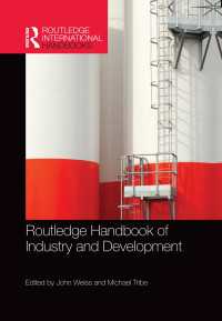 ラウトレッジ版　産業と開発ハンドブック<br>Routledge Handbook of Industry and Development