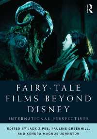 ジャック・ザイプス（共）編／ディズニーを超えて：童話映画の国際的視座<br>Fairy-Tale Films Beyond Disney : International Perspectives