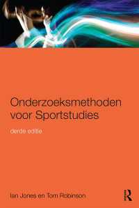 Onderzoeksmethoden voor Sportstudies : 3e druk（3 NED）