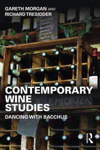 Contemporary Wine Studies : Dancing with Bacchus