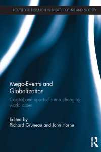 Mega-Events and Globalization : Capital and Spectacle in a Changing World Order