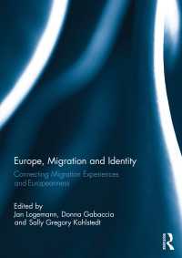 Europe, Migration and Identity : Connecting Migration Experiences and Europeanness