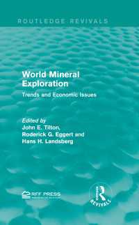 World Mineral Exploration : Trends and Economic Issues