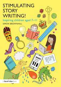 Stimulating Story Writing! : Inspiring children aged 7-11
