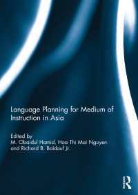 アジアにおける教授媒介言語のための言語計画<br>Language Planning for Medium of Instruction in Asia