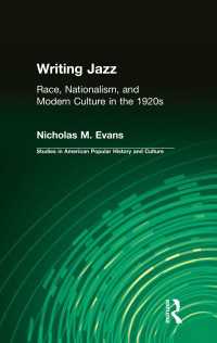 Writing Jazz : Race, Nationalism, and Modern Culture in the 1920s