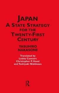 中曾根康弘『ニ十一世紀日本の国家戦略』（英訳）<br>Japan - A State Strategy for the Twenty-First Century