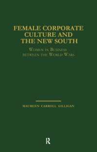 Female Corporate Culture and the New South : Women in Business Between the World Wars