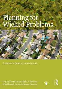 Planning for Wicked Problems : A Planner's Guide to Land Use Law