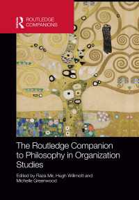 ラウトレッジ版　組織研究の哲学必携<br>The Routledge Companion to Philosophy in Organization Studies
