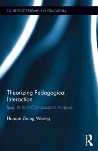 Theorizing Pedagogical Interaction : Insights from Conversation Analysis