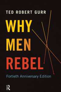 人々は何故反乱するのか（出版４０周年記念版）<br>Why Men Rebel