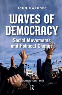 Waves of Democracy : Social Movements and Political Change, Second Edition（2）