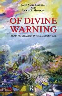 現代社会の災害理論<br>Of Divine Warning : Disaster in a Modern Age