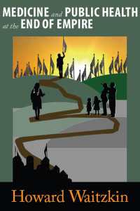 米国における医療と公衆保健<br>Medicine and Public Health at the End of Empire