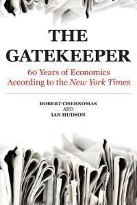 Gatekeeper : 60 Years of Economics According to the New York Times
