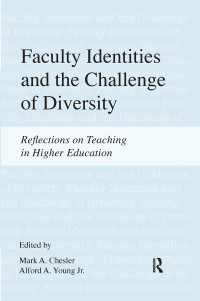 Faculty Identities and the Challenge of Diversity : Reflections on Teaching in Higher Education