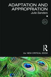 脚色と転用（新批評イディオム・第２版）<br>Adaptation and Appropriation（2）