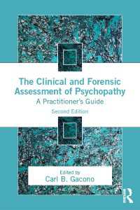 The Clinical and Forensic Assessment of Psychopathy : A Practitioner's Guide（2 NED）