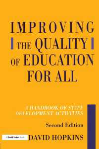 Improving the Quality of Education for All : A Handbook of Staff Development Activities