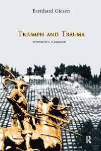 勝利とトラウマ：西洋の想像の元型<br>Triumph and Trauma