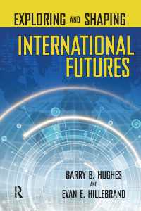 国際未来の探求と形成<br>Exploring and Shaping International Futures