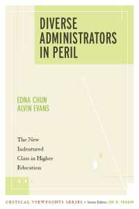 Diverse Administrators in Peril : The New Indentured Class in Higher Education