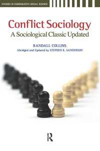 Conflict Sociology : A Sociological Classic Updated