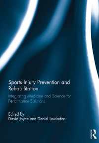 Sports Injury Prevention and Rehabilitation : Integrating Medicine and Science for Performance Solutions