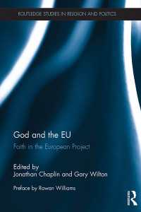 God and the EU : Faith in the European Project
