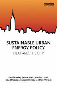 持続可能な都市エネルギー政策<br>Sustainable Urban Energy Policy : Heat and the city