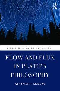プラトンの哲学における流れと流動<br>Flow and Flux in Plato's Philosophy