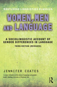 ジェンダーの社会言語学（第３版）<br>Women, Men and Language : A Sociolinguistic Account of Gender Differences in Language（3 NED）