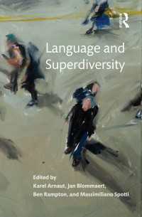 言語と超多様性<br>Language and Superdiversity