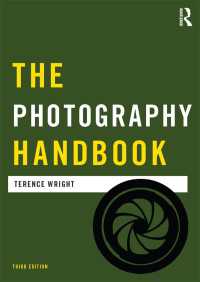 写真ハンドブック（第３版）<br>The Photography Handbook（3）