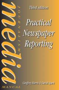 Practical Newspaper Reporting（3）