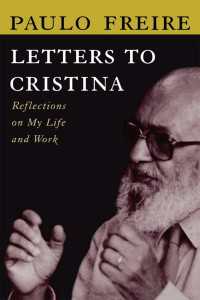 Ｐ．フレイレ自伝<br>Letters to Cristina