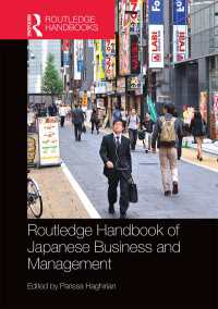 ラウトレッジ版　日本のビジネス・経営ハンドブック<br>Routledge Handbook of Japanese Business and Management