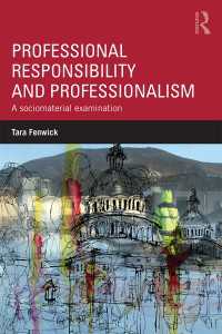 Professional Responsibility and Professionalism : A sociomaterial examination