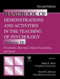 Handbook of Demonstrations and Activities in the Teaching of Psychology : Volume III: Personality, Abnormal, Clinical-Counseling, and Social（2 NED）