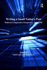 Writing a Small Nation's Past : Wales in Comparative Perspective, 1850–1950