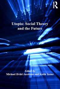 ユートピア：社会理論と未来<br>Utopia: Social Theory and the Future