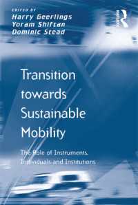 Transition towards Sustainable Mobility : The Role of Instruments, Individuals and Institutions